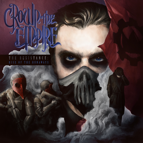 <a href="http://www.ryansrockshow.com/album-details/crown-the-empire-the-resistance-rise-of-the-runaways">Crown The Empire - The Resistance: Rise Of The Runaways</a>