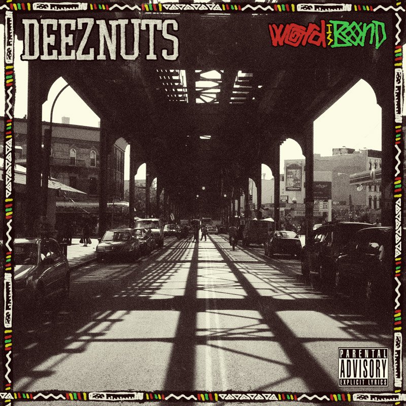 <a href="http://www.ryansrockshow.com/album-details/deez-nuts-word-is-bond">Deez Nuts - Word Is Bond</a>
