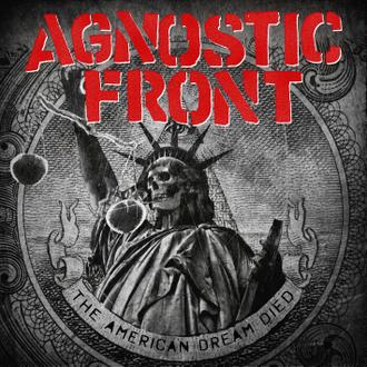 <a href="http://www.ryansrockshow.com/album-details/agnostic-front-the-american-dream-died">Agnostic Front - The American Dream Died</a>