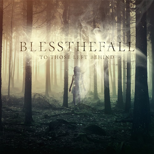 <a href="http://www.ryansrockshow.com/album-details/blessthefall-to-those-left-behind">Blessthefall - To Those Left Behind</a>