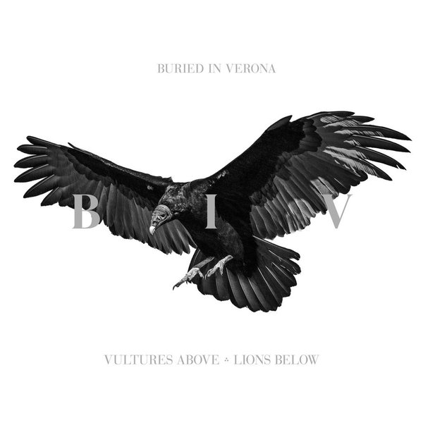 <a href="http://www.ryansrockshow.com/album-details/buried-in-verona-vultures-above-lions-below">Buried In Verona - Vultures Above, Lions Below</a>