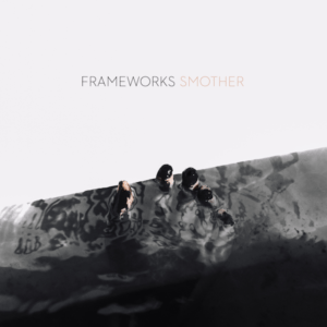 frameworks – smother