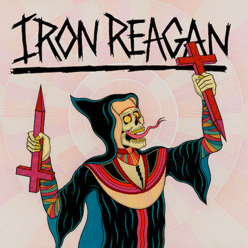 <a href="http://www.ryansrockshow.com/album-details/iron-reagan-crossover-ministry">Iron Reagan - Crossover Ministry</a>