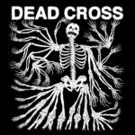Dead Cross Self Titled Album Artwork